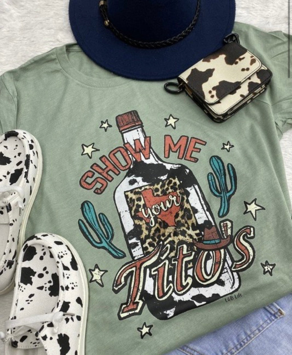 Show Me Your Titos Graphic Tee